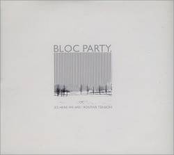 Bloc Party : So Here We Are
